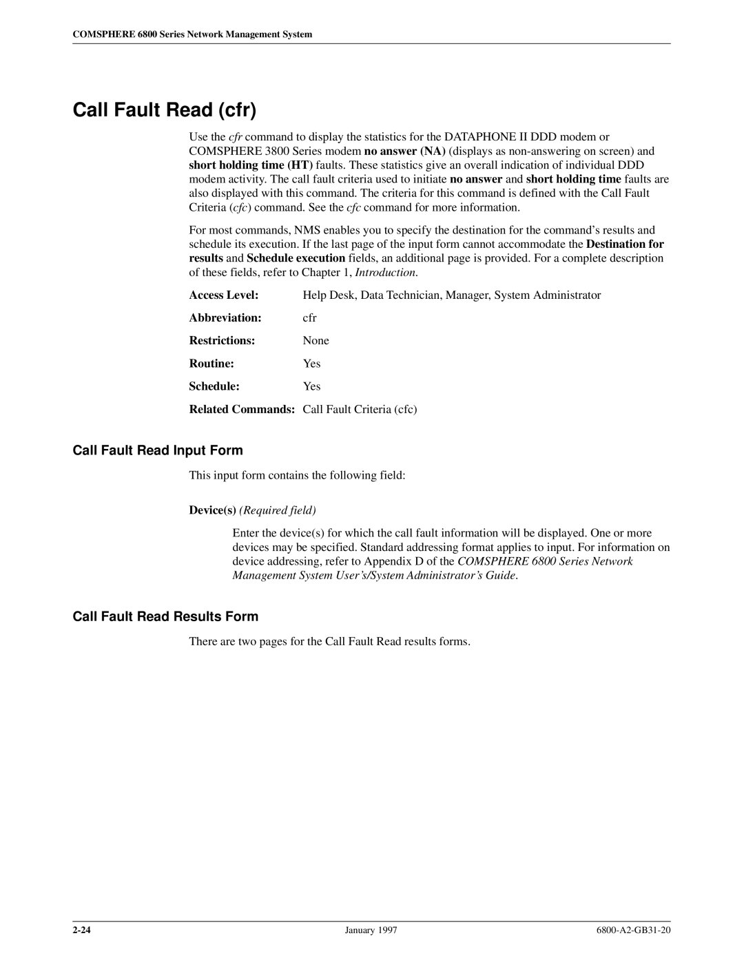 Paradyne 6800 manual Call Fault Read cfr, Call Fault Read Input Form, Call Fault Read Results Form 