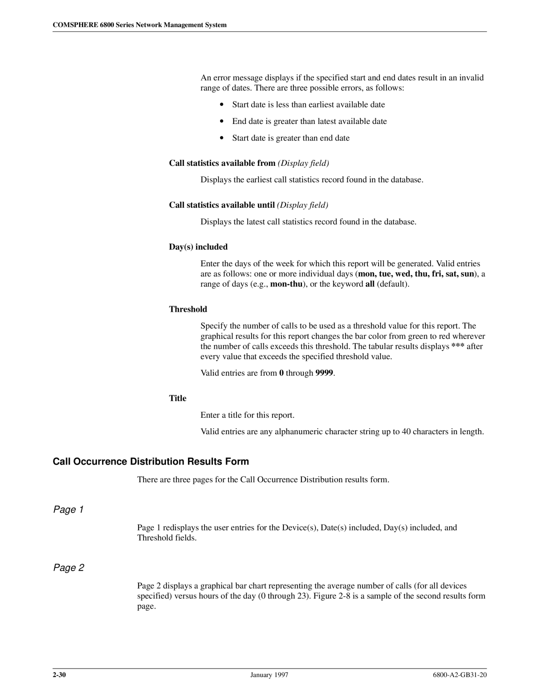 Paradyne 6800 manual Call Occurrence Distribution Results Form, Call statistics available from Display field 