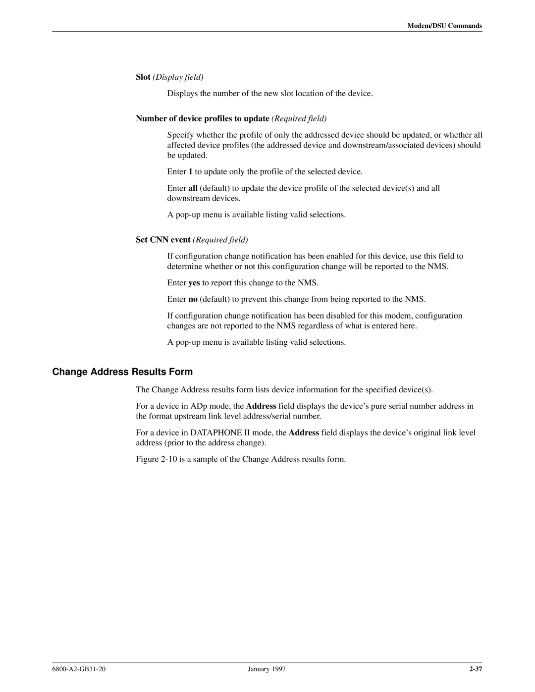 Paradyne 6800 manual Change Address Results Form, Set CNN event Required field 