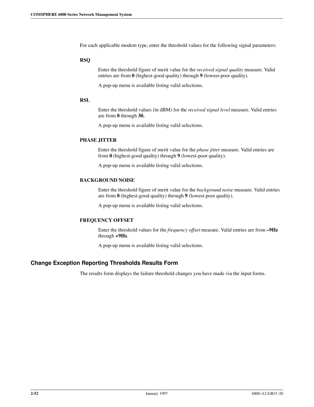 Paradyne 6800 manual Change Exception Reporting Thresholds Results Form, Rsq 