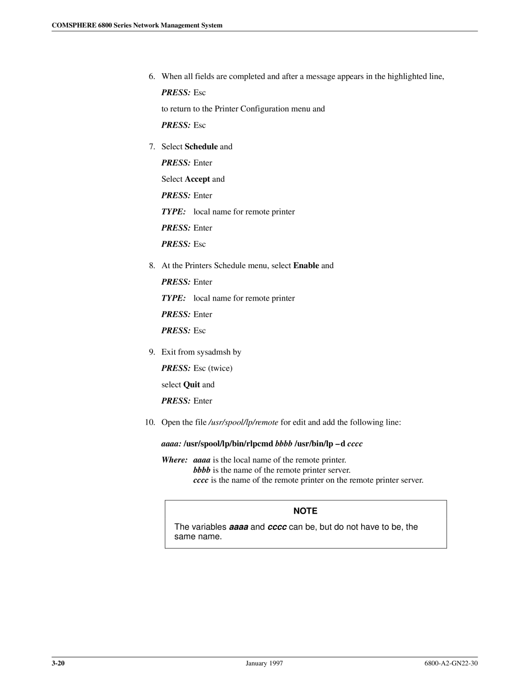Paradyne 6800 manual Press Enter Press Esc, Aaaa /usr/spool/lp/bin/rlpcmd bbbb /usr/bin/lp ± d cccc 