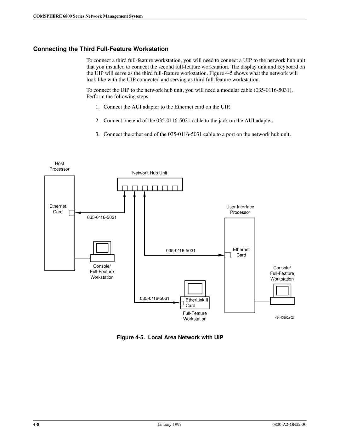 Paradyne 6800 manual Connecting the Third Full-Feature Workstation, Local Area Network with UIP 