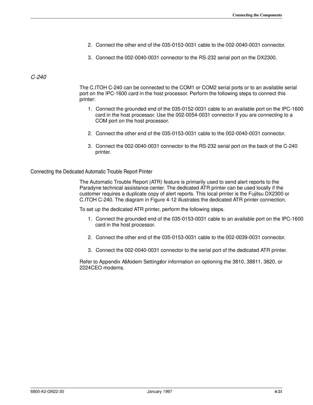 Paradyne 6800 manual 240, Connecting the Dedicated Automatic Trouble Report Printer 