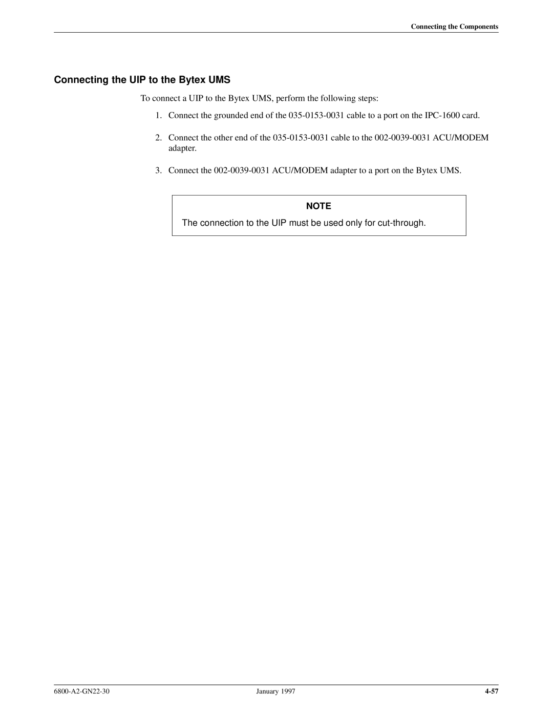 Paradyne 6800 manual Connecting the UIP to the Bytex UMS 