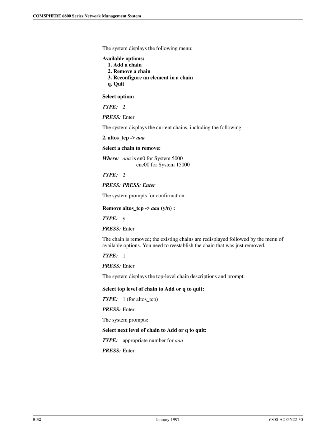 Paradyne 6800 manual Altostcp aaa Select a chain to remove, Press Press Enter, Remove altostcp aaa y/n 