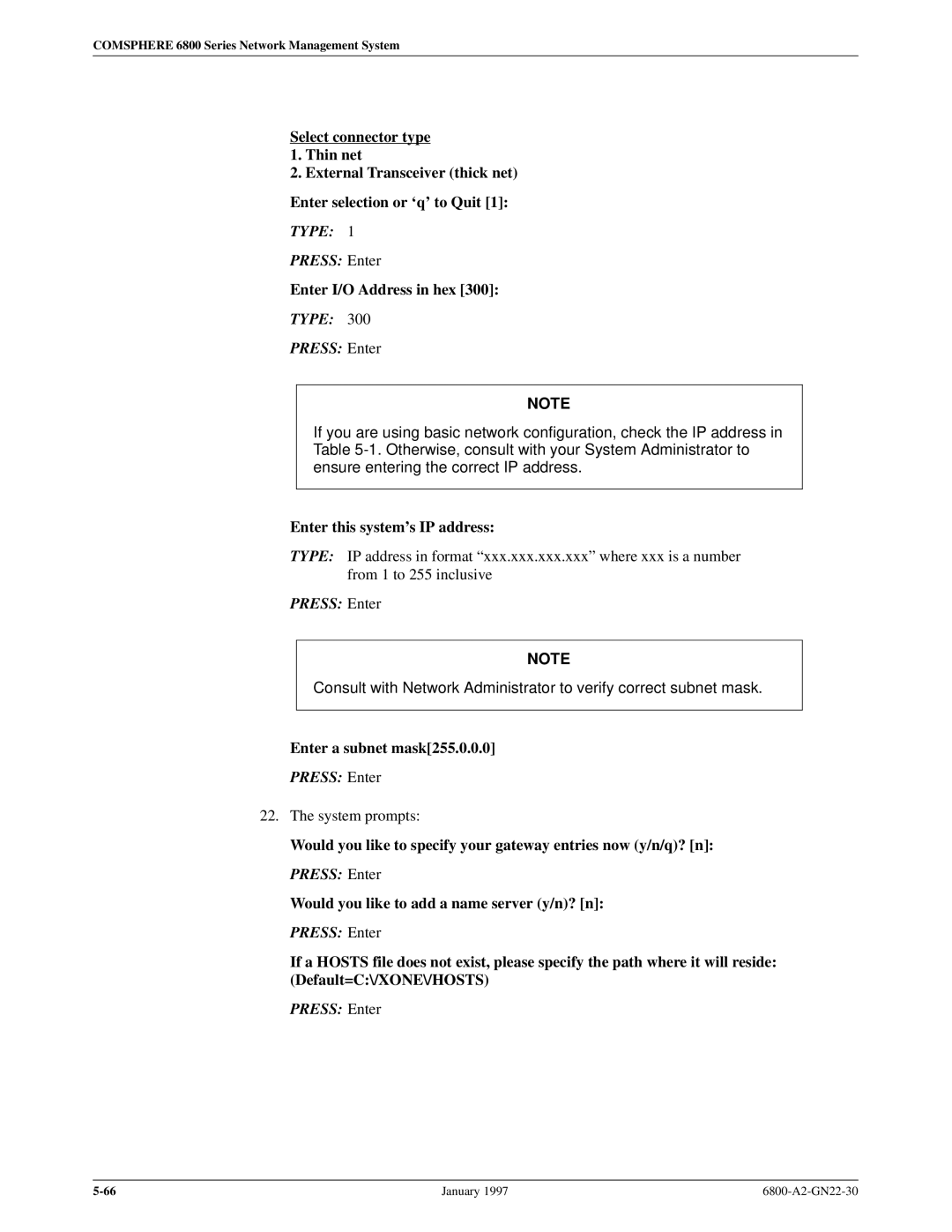 Paradyne 6800 Enter I/O Address in hex, Type Press Enter, Enter this systems IP address, Enter a subnet mask255.0.0.0 