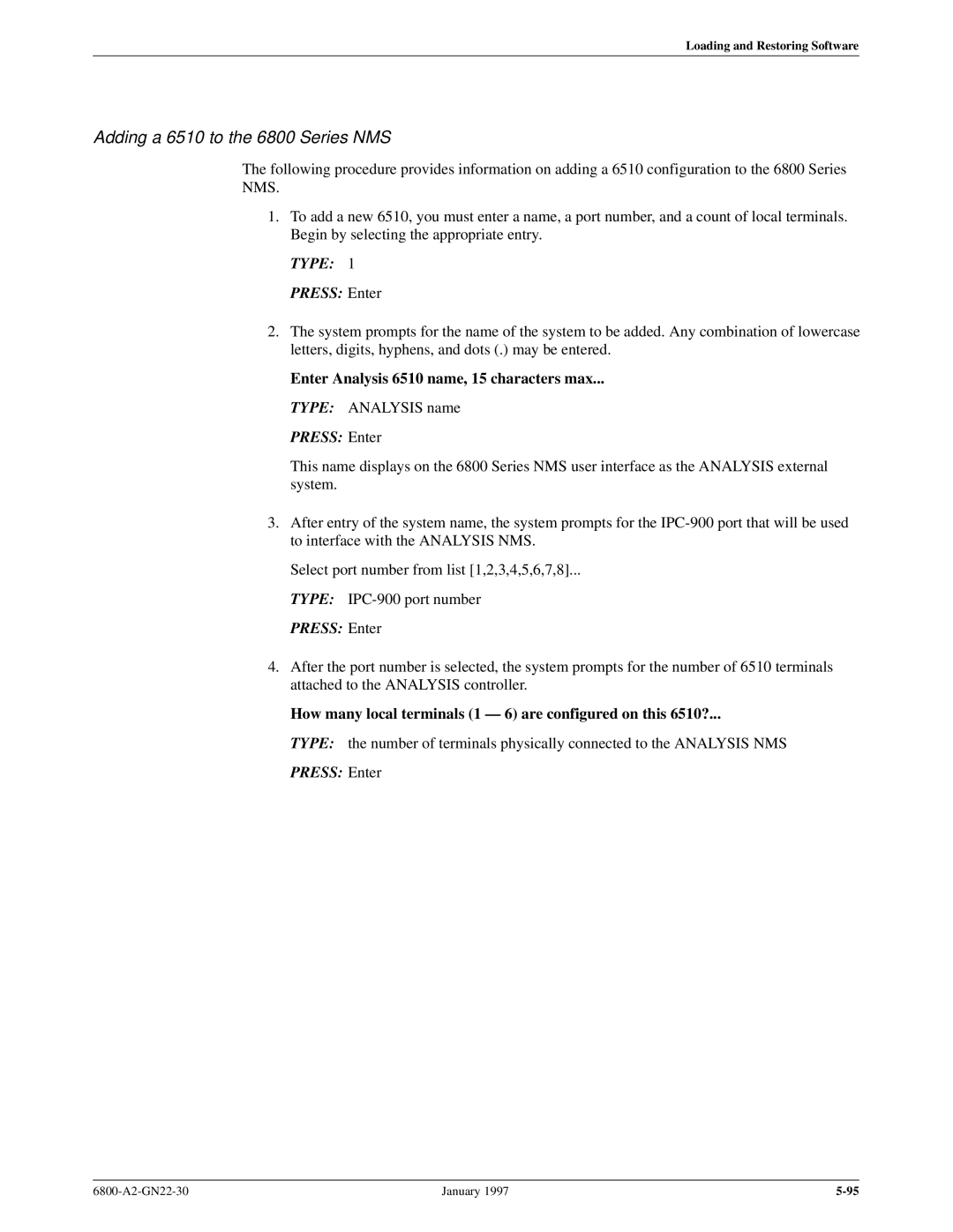 Paradyne manual Adding a 6510 to the 6800 Series NMS, Enter Analysis 6510 name, 15 characters max 