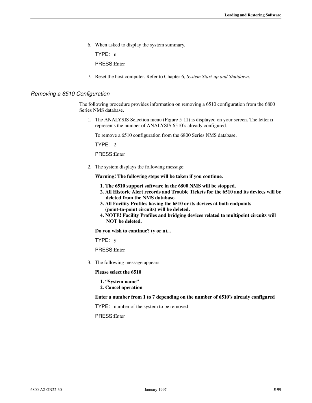 Paradyne 6800 manual Removing a 6510 Configuration, Type y Press Enter 
