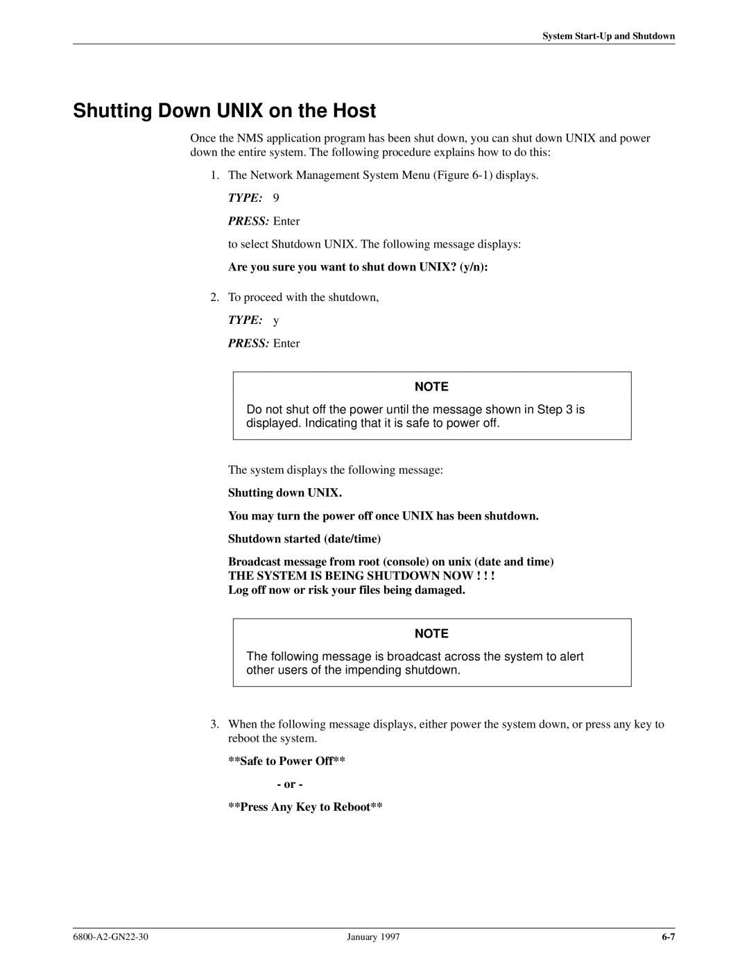Paradyne 6800 manual Shutting Down Unix on the Host, Are you sure you want to shut down UNIX? y/n 