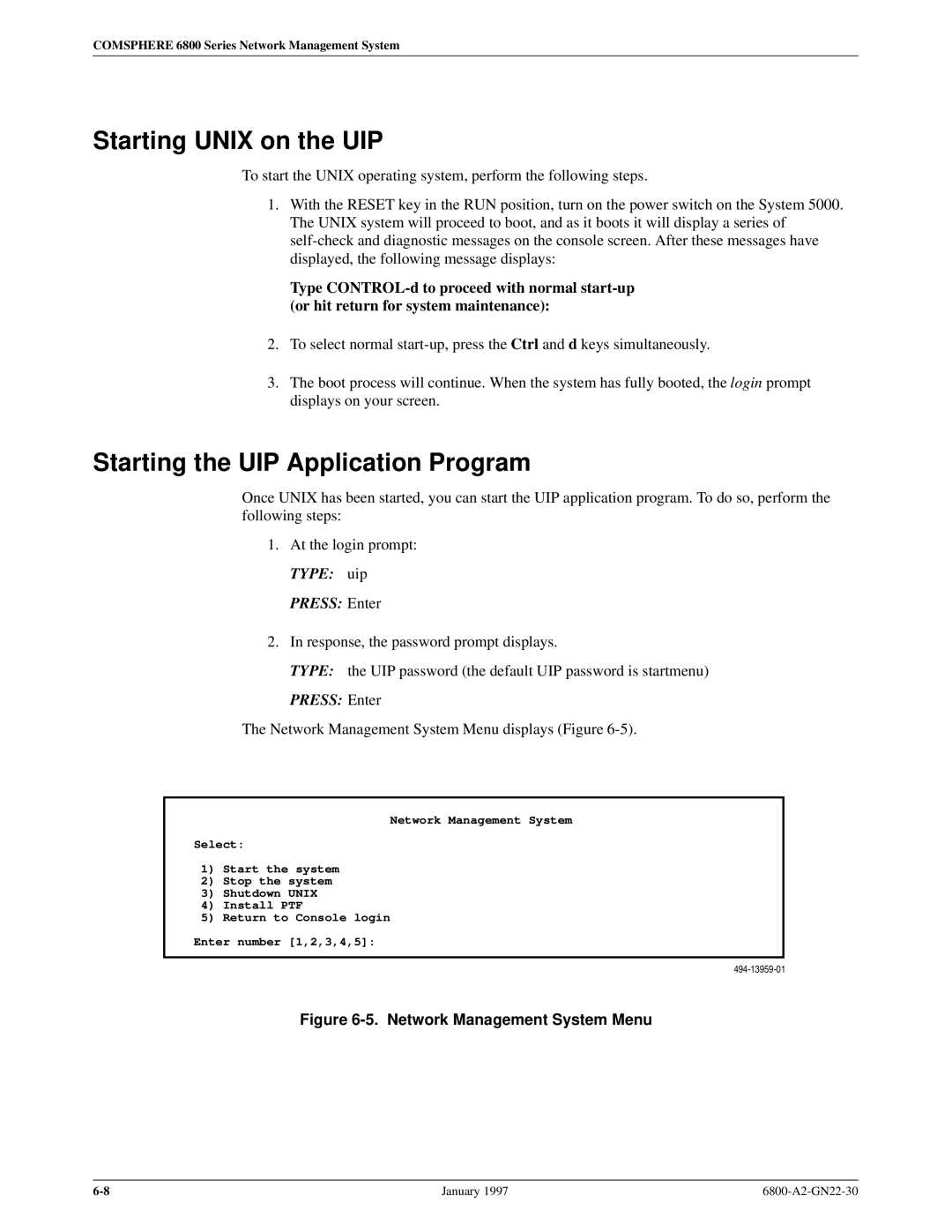 Paradyne 6800 manual Starting Unix on the UIP, Starting the UIP Application Program 