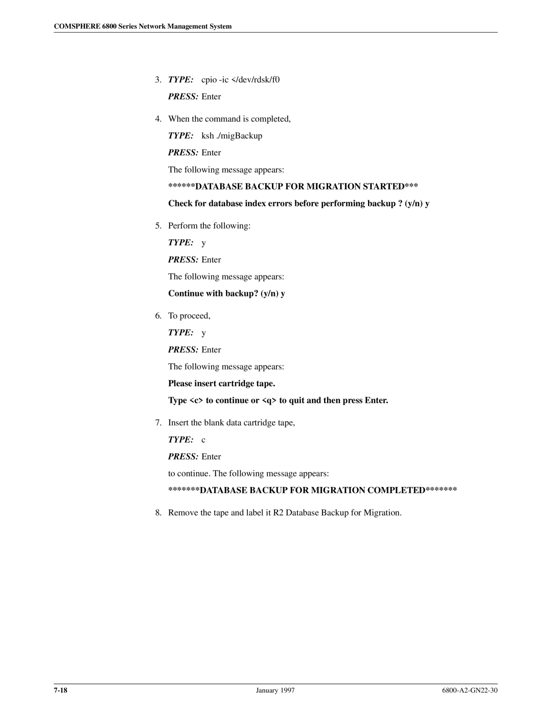 Paradyne 6800 manual Continue with backup? y/n y, Database Backup for Migration Completed 