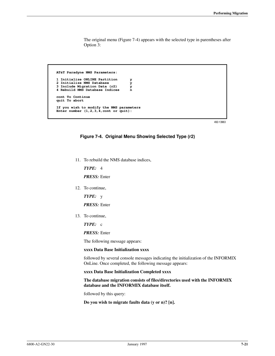 Paradyne 6800 manual Original Menu Showing Selected Type r2, Do you wish to migrate faults data y or n? n 