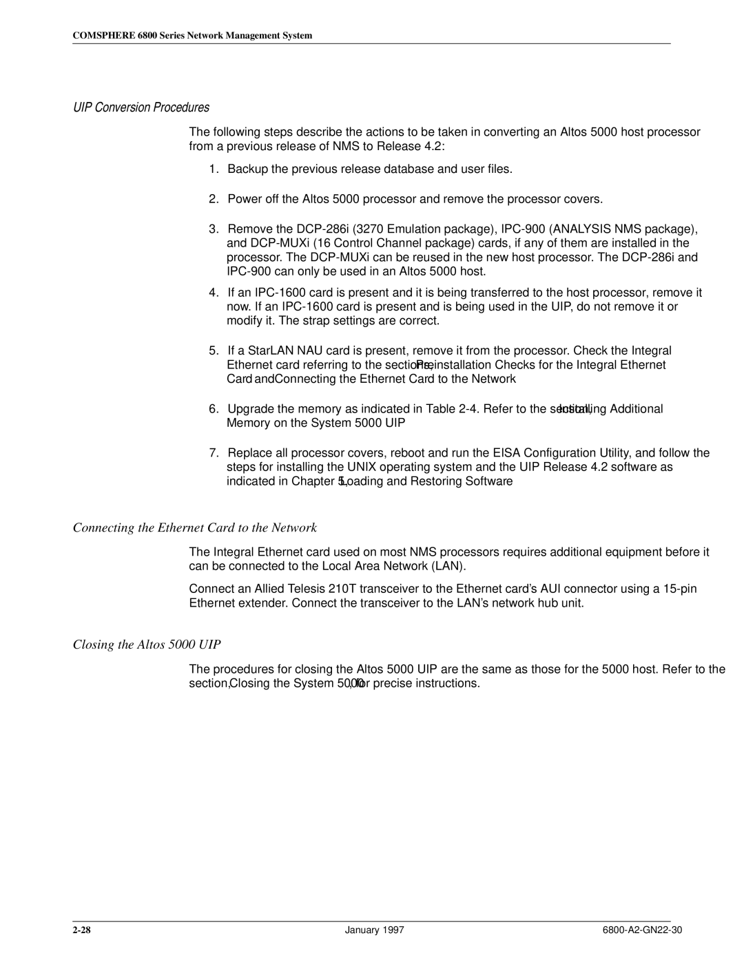 Paradyne 6800 manual UIP Conversion Procedures, Closing the Altos 5000 UIP 