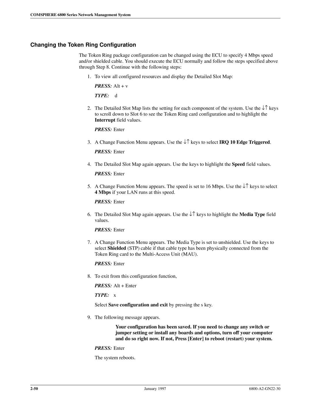 Paradyne 6800 manual Changing the Token Ring Configuration, Type d 