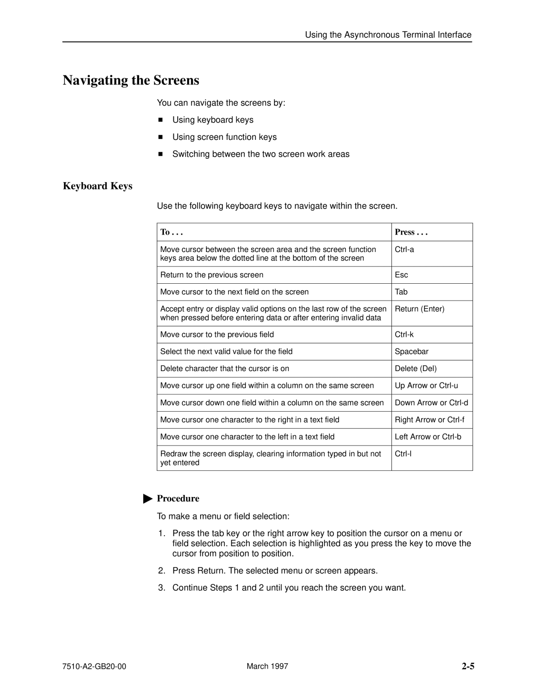 Paradyne 727 manual Navigating the Screens, Keyboard Keys, Press 