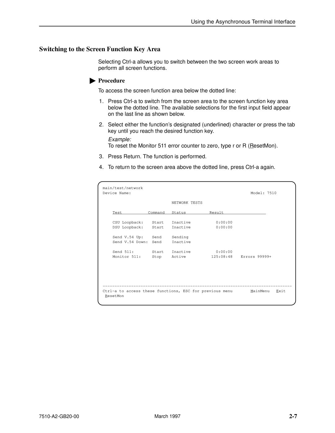 Paradyne 727 manual Switching to the Screen Function Key Area, Example, Network Tests 