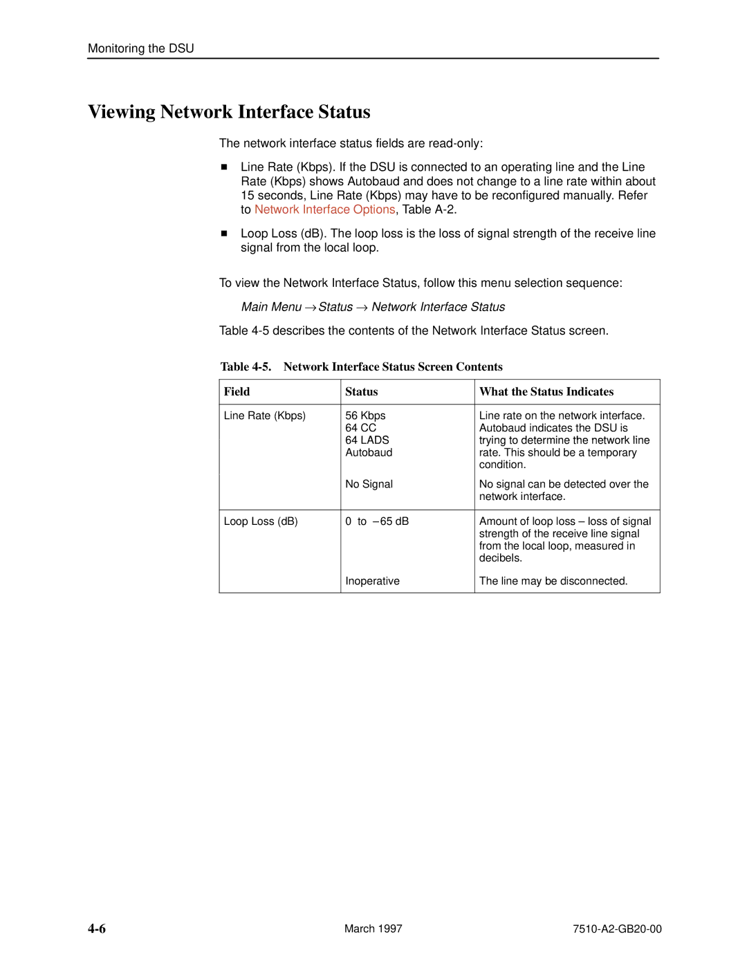 Paradyne 727 manual Viewing Network Interface Status, Main Menu → Status → Network Interface Status 