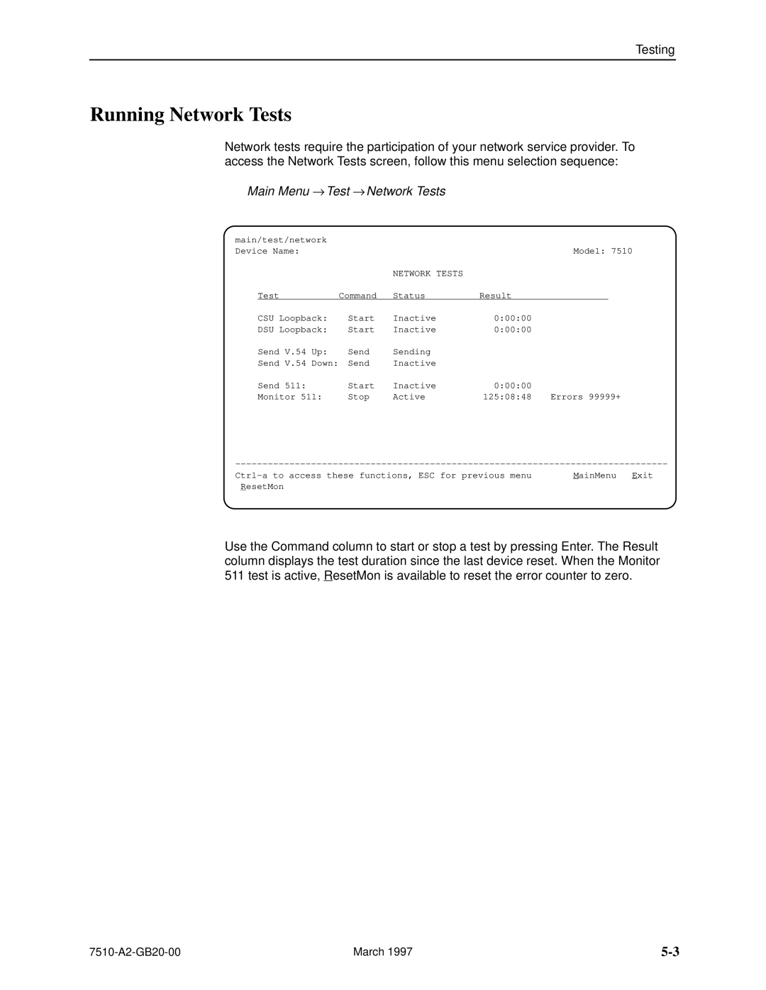 Paradyne 727 manual Running Network Tests, Main Menu → Test → Network Tests 