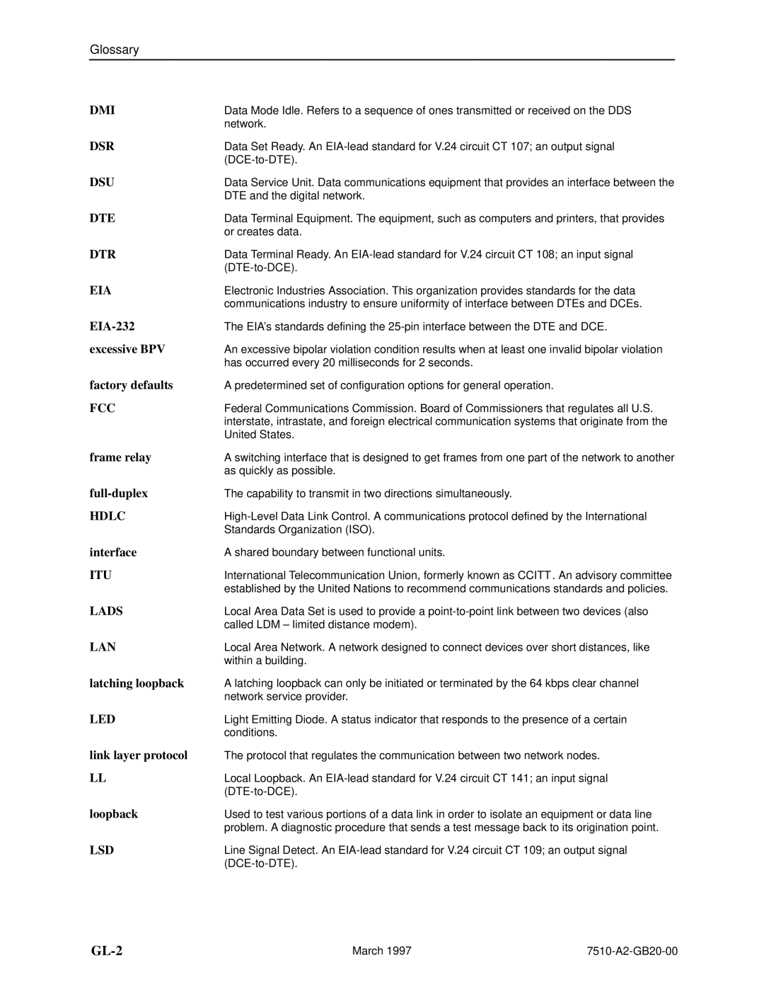 Paradyne 727 EIA-232, Excessive BPV, Factory defaults, Frame relay, Full-duplex, Interface, Latching loopback, Loopback 