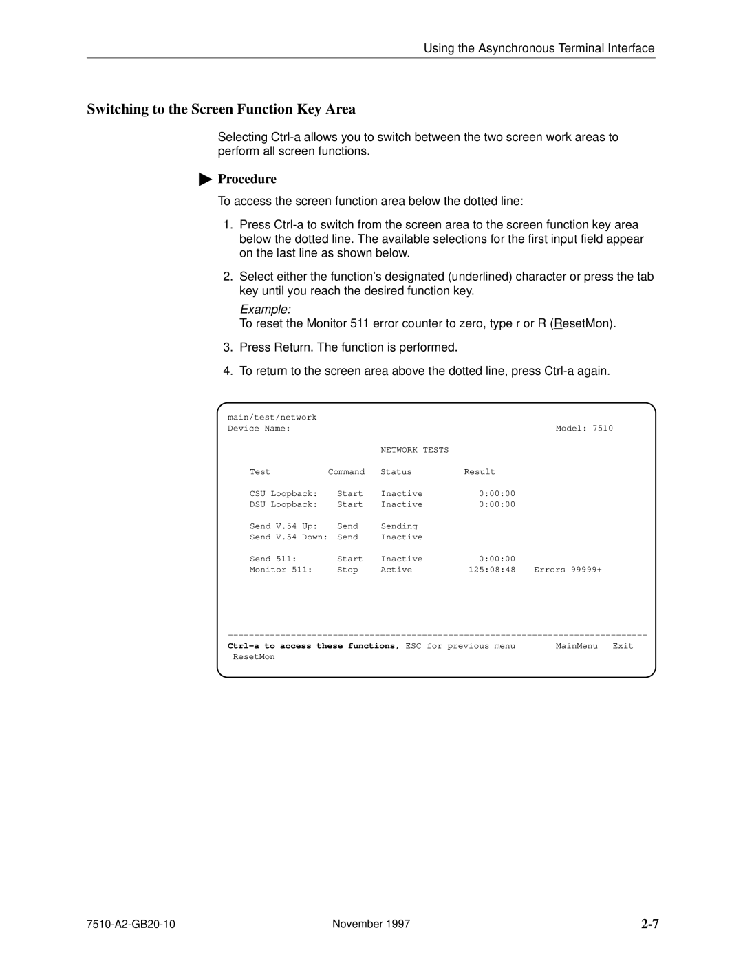 Paradyne 7510 DSU manual Switching to the Screen Function Key Area, Example 