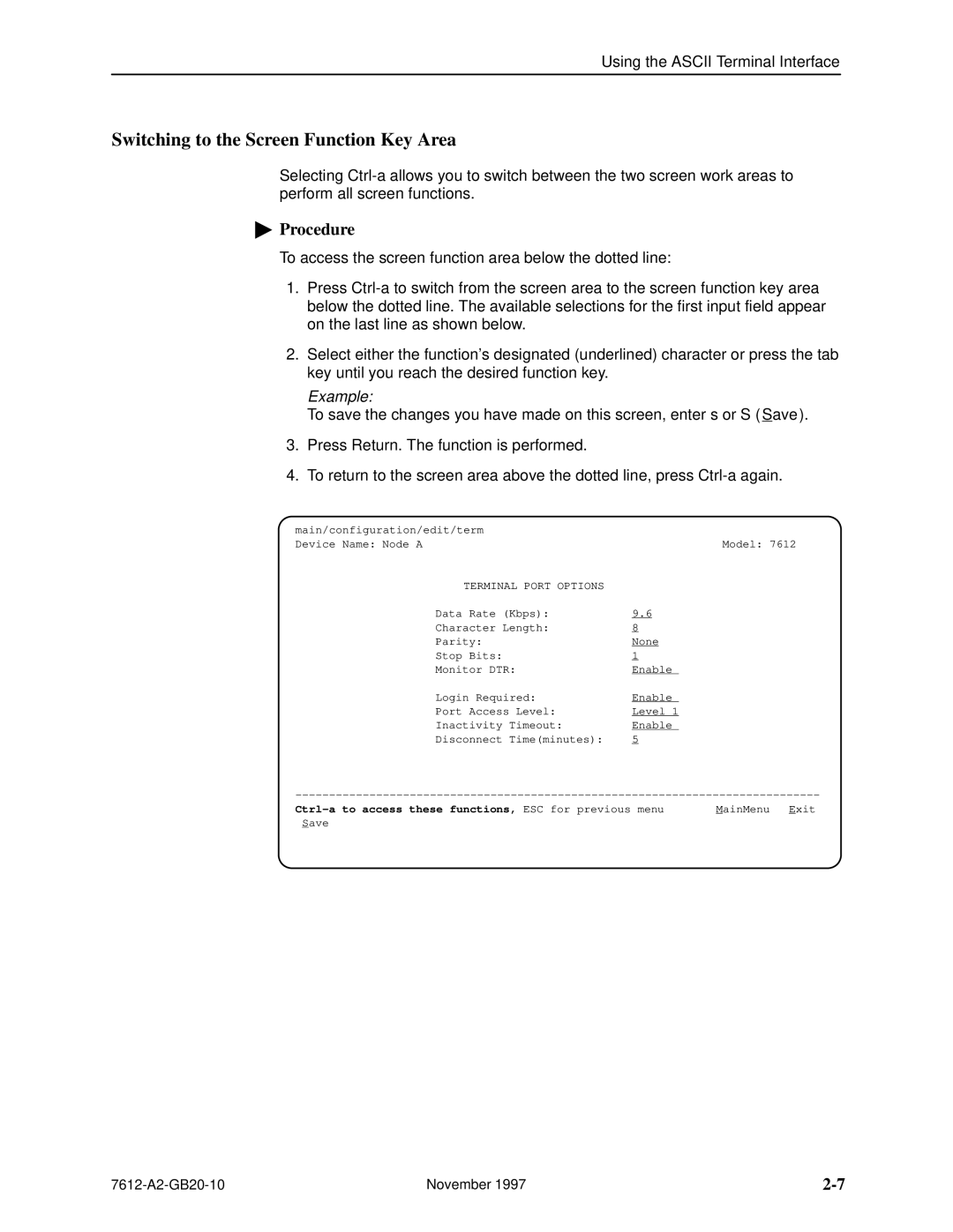 Paradyne 7612 SNMP DSU manual Switching to the Screen Function Key Area, Example 