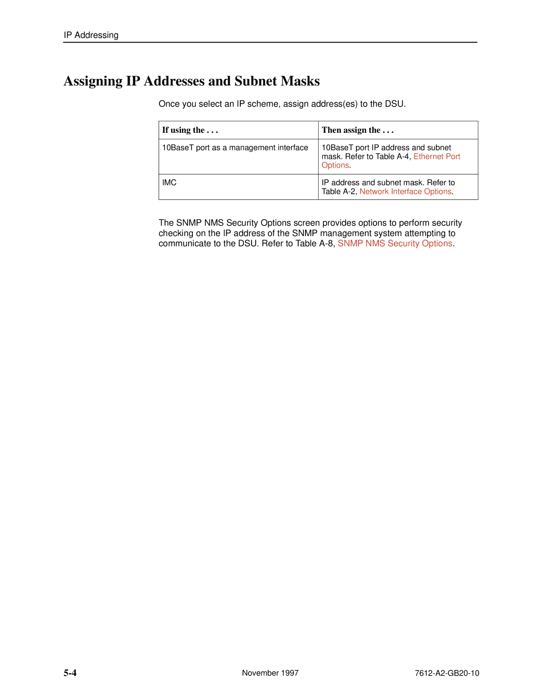 Paradyne 7612 SNMP DSU manual Assigning IP Addresses and Subnet Masks, If using Then assign 