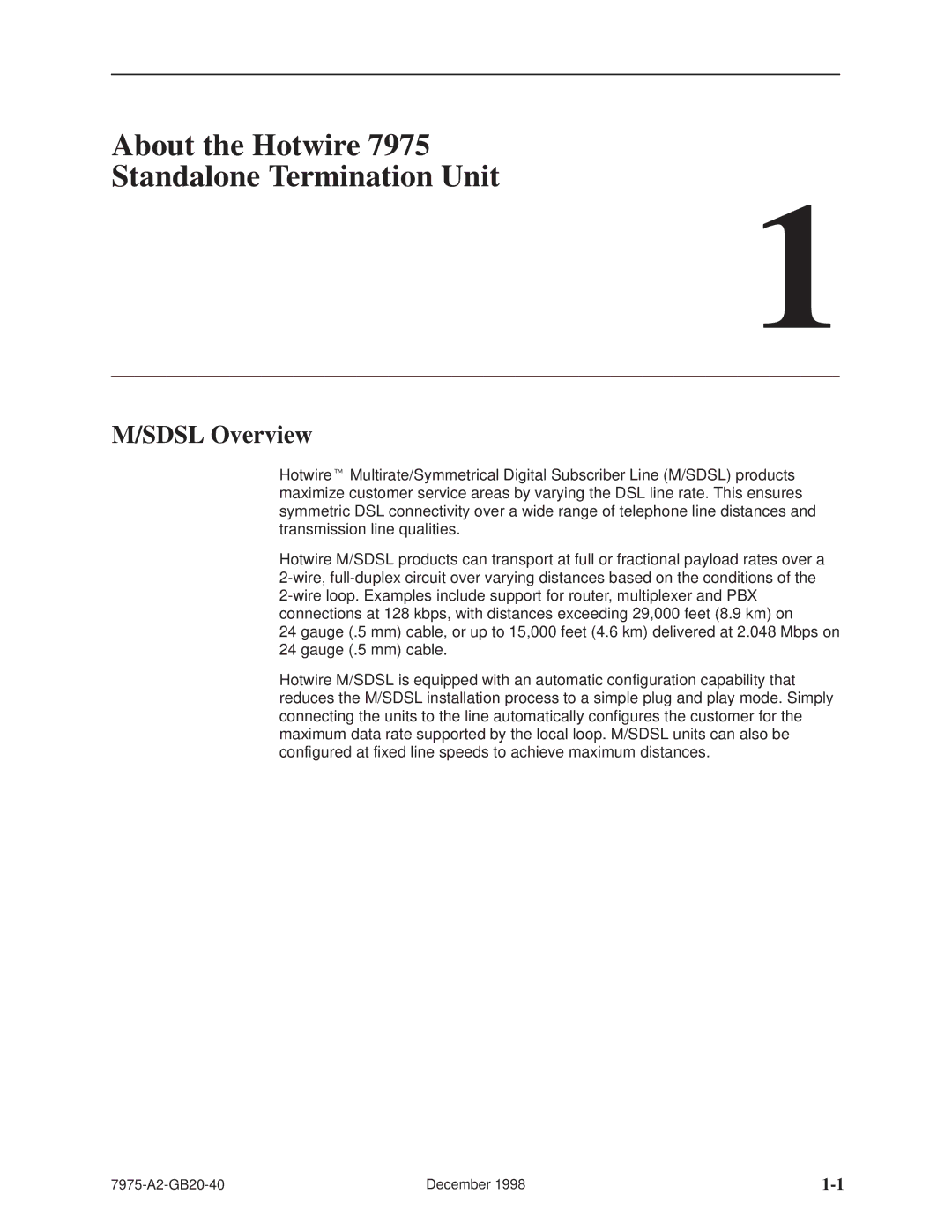 Paradyne 7975 manual About the Hotwire Standalone Termination Unit, Sdsl Overview 