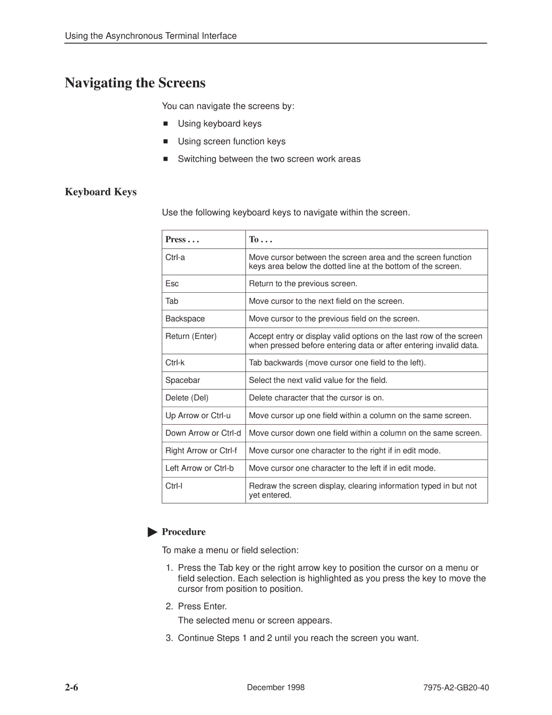 Paradyne 7975 manual Navigating the Screens, Keyboard Keys, Press 