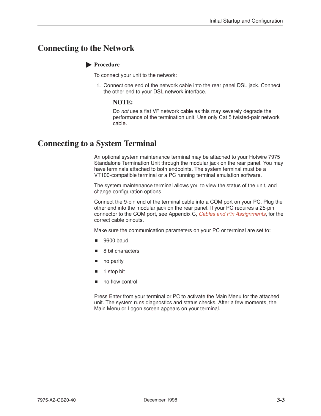 Paradyne 7975 manual Connecting to the Network, Connecting to a System Terminal 