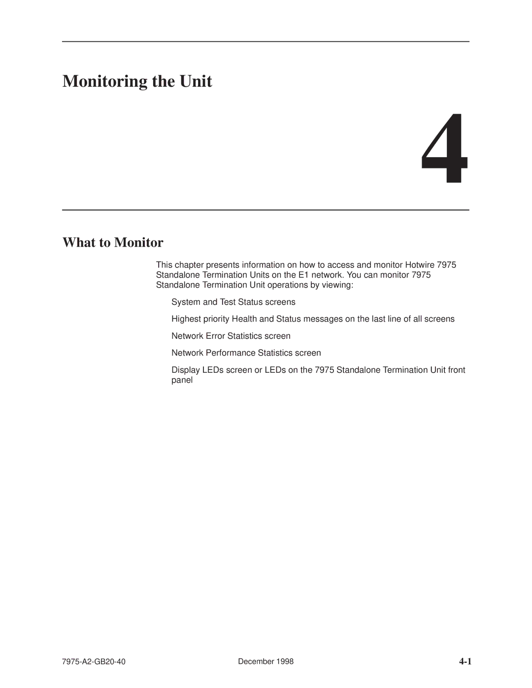 Paradyne 7975 manual Monitoring the Unit, What to Monitor 