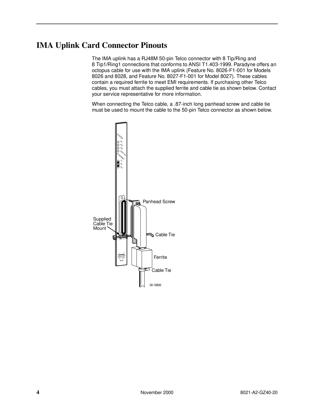 Paradyne 8024, 8022, 8021, 8023, 8026, 8027, 8025, 8028 installation instructions IMA Uplink Card Connector Pinouts 