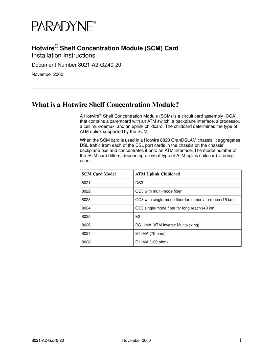 Paradyne 8021, 8022, 8023, 8026, 8024 installation instructions What is a Hotwire Shelf Concentration Module?, SCM Card Model 