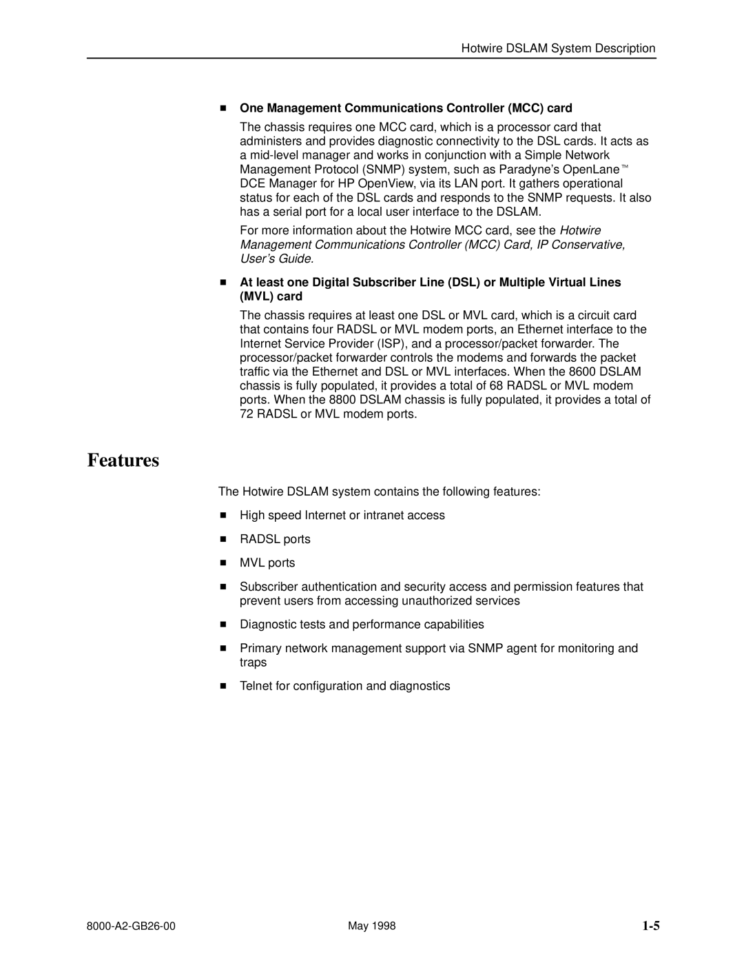 Paradyne 8510 DSL, 8310 MVL manual Features, One Management Communications Controller MCC card 