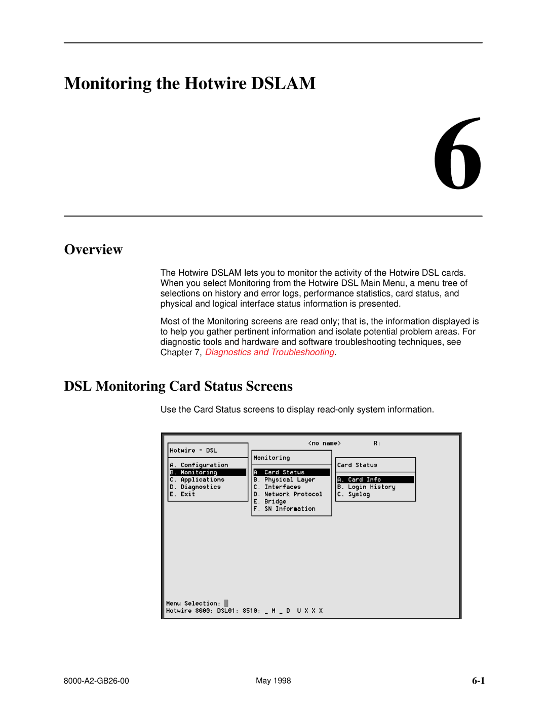 Paradyne 8510 DSL, 8310 MVL manual Monitoring the Hotwire Dslam, DSL Monitoring Card Status Screens 