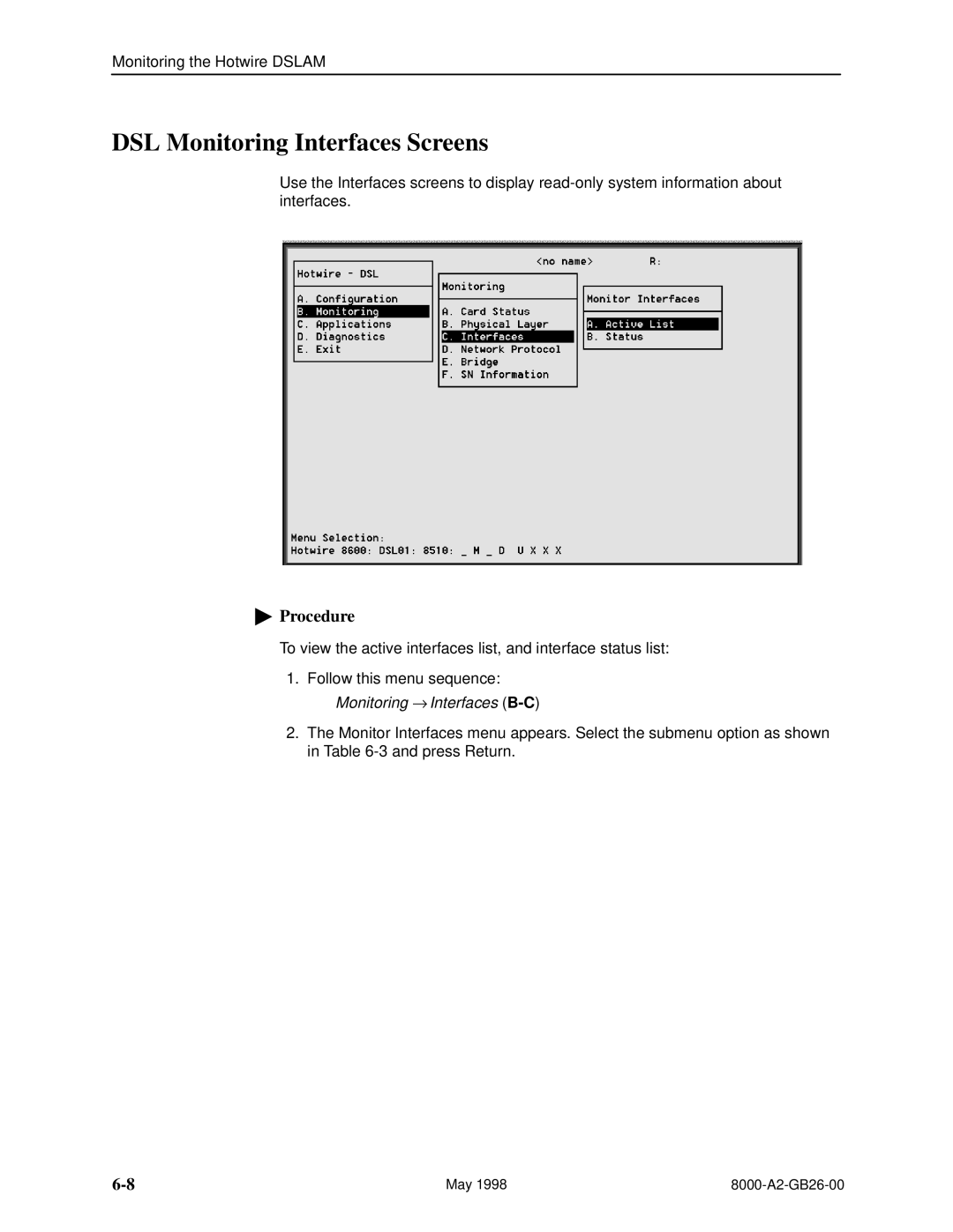 Paradyne 8310 MVL, 8510 DSL manual DSL Monitoring Interfaces Screens 