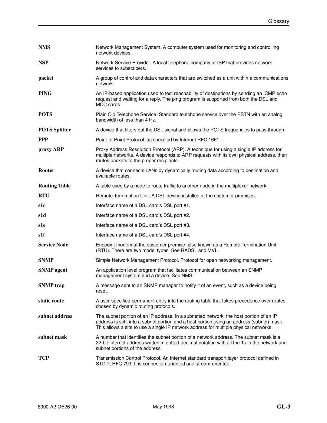 Paradyne 8510 DSL Packet, Pots Splitter, Proxy ARP, Router, Routing Table, S1c, S1d, S1e, S1f, Service Node, Snmp agent 