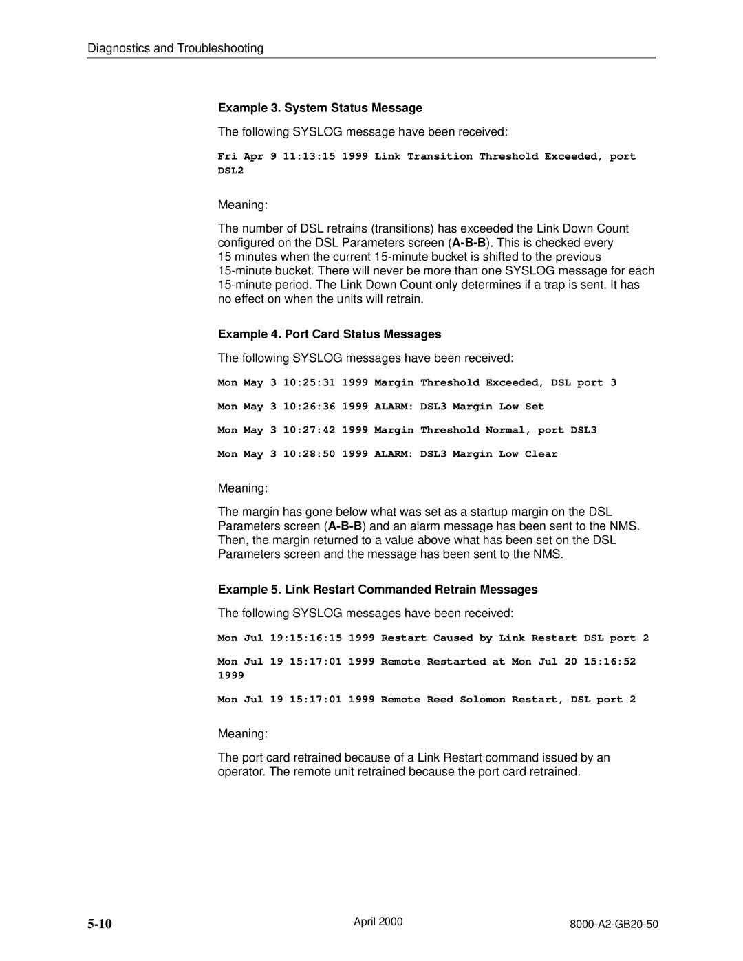 Paradyne 8546, 8540 manual Example 3. System Status Message 