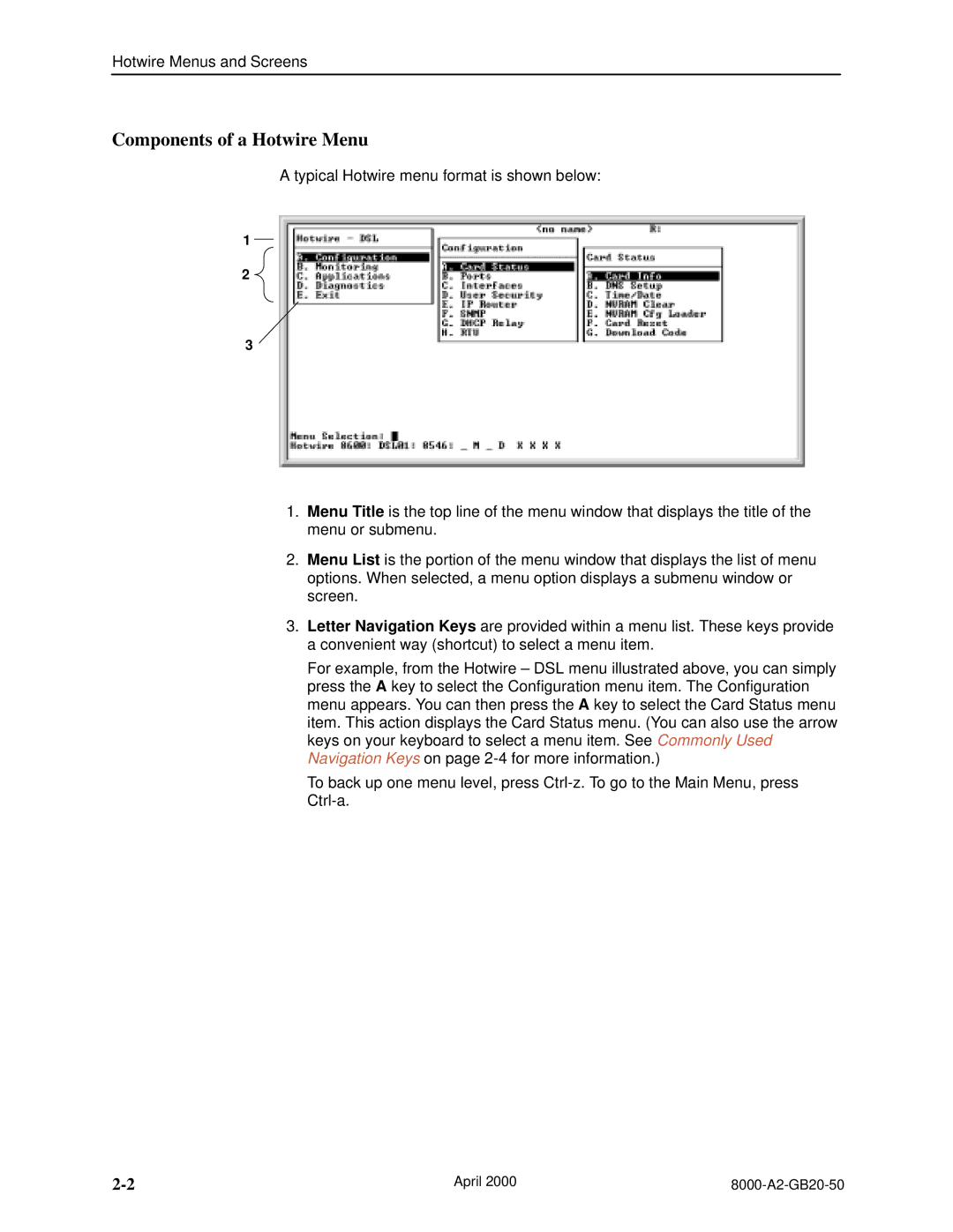 Paradyne 8546, 8540 manual Components of a Hotwire Menu 