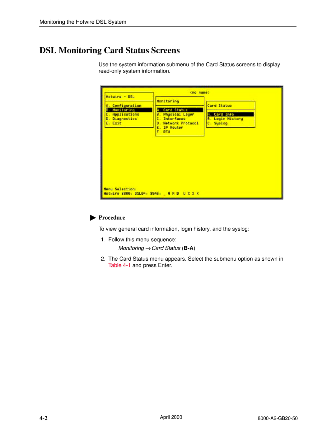 Paradyne 8546, 8540 manual DSL Monitoring Card Status Screens 