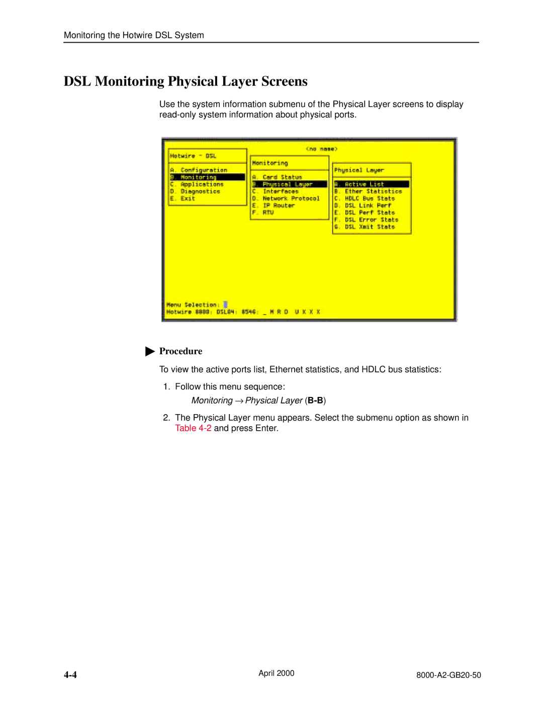 Paradyne 8546, 8540 manual DSL Monitoring Physical Layer Screens 