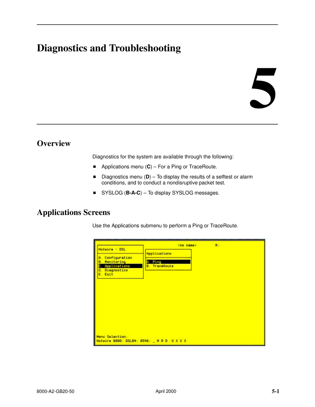 Paradyne 8540, 8546 manual Diagnostics and Troubleshooting, Applications Screens 