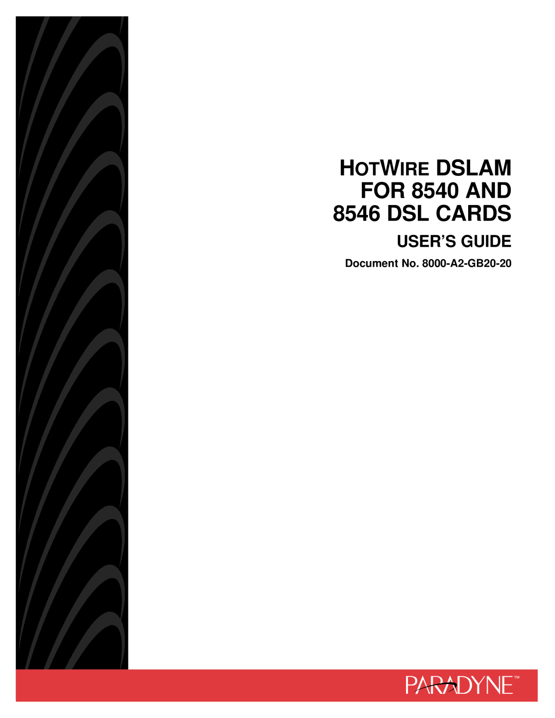 Paradyne manual Hotwire Dslam for 8540 and 8546 DSL Cards 