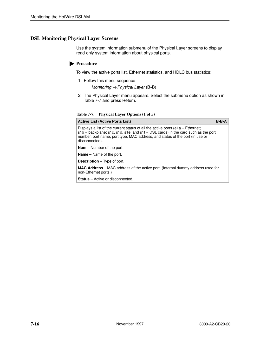 Paradyne 8546, 8540 manual DSL Monitoring Physical Layer Screens, Physical Layer Options 1 