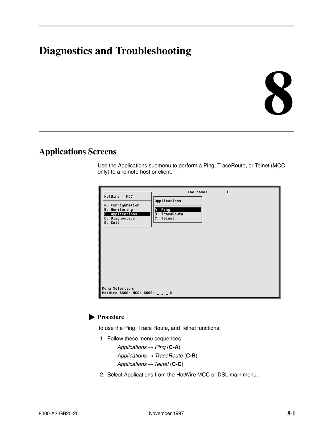 Paradyne 8540, 8546 manual Diagnostics and Troubleshooting, Applications Screens 