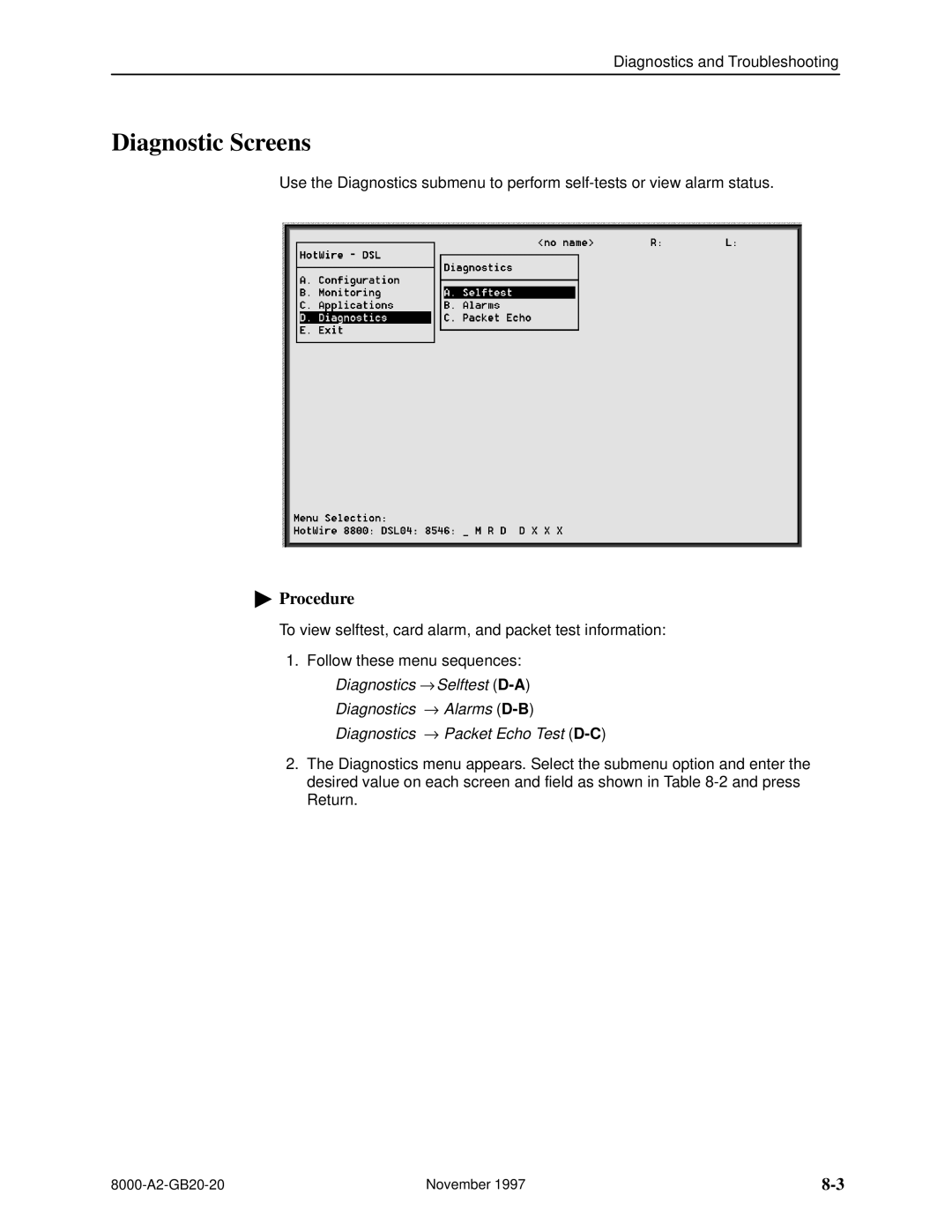 Paradyne 8540, 8546 manual Diagnostic Screens 