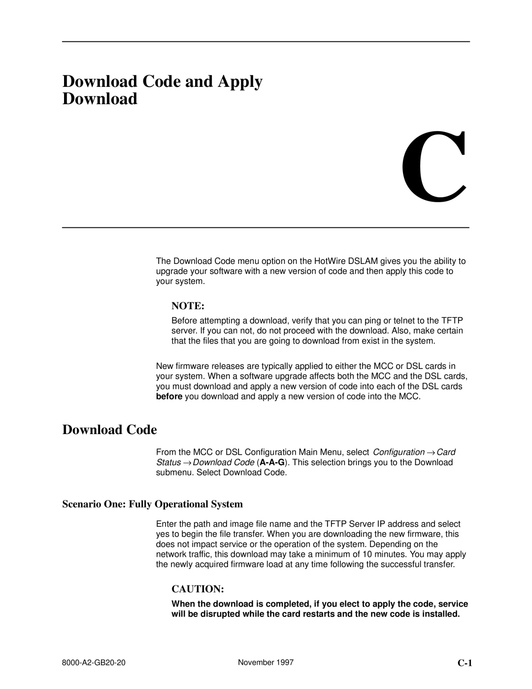 Paradyne 8540, 8546 manual Download Code and Apply, Scenario One Fully Operational System 