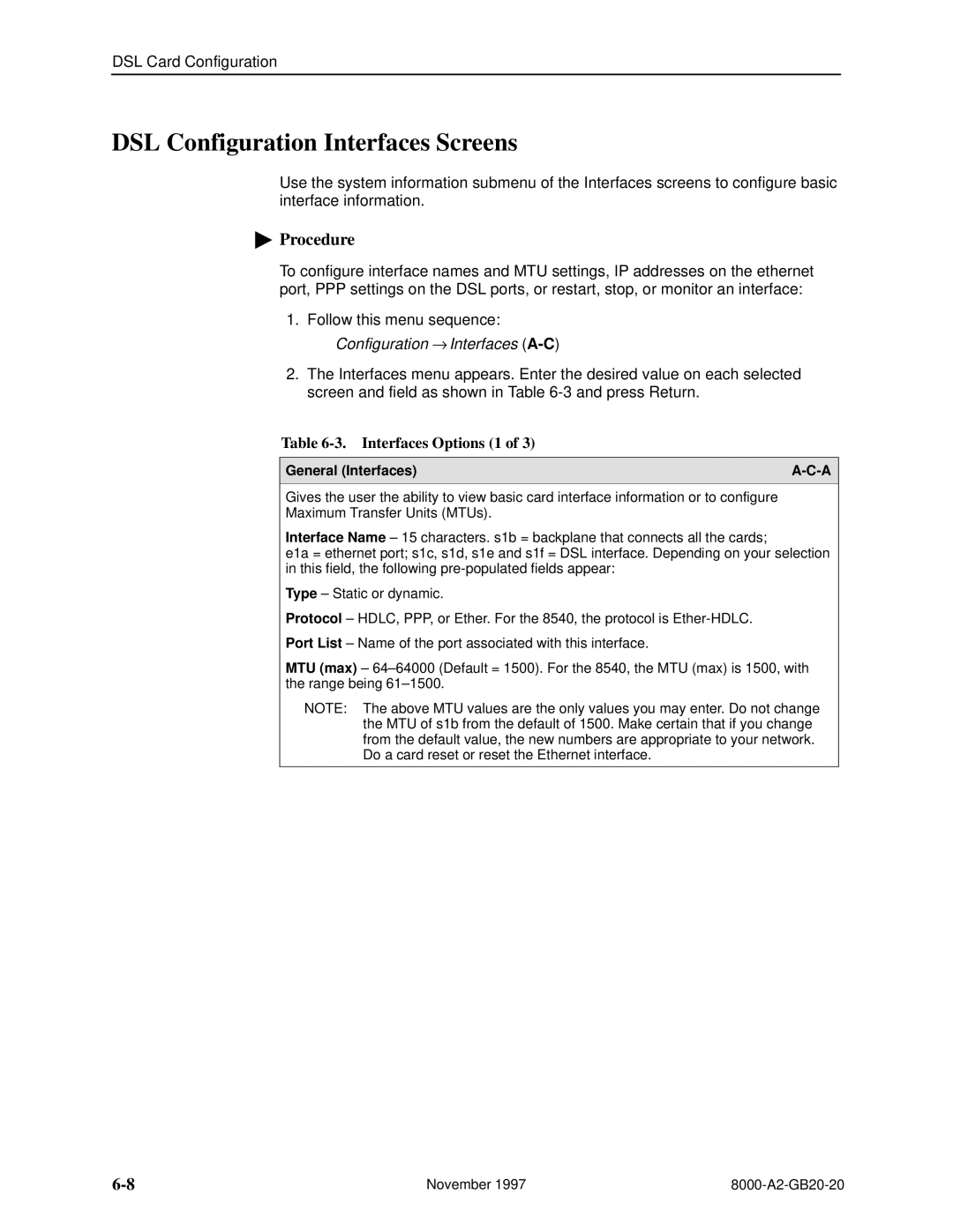 Paradyne 8546, 8540 manual DSL Configuration Interfaces Screens, Interfaces Options 1 