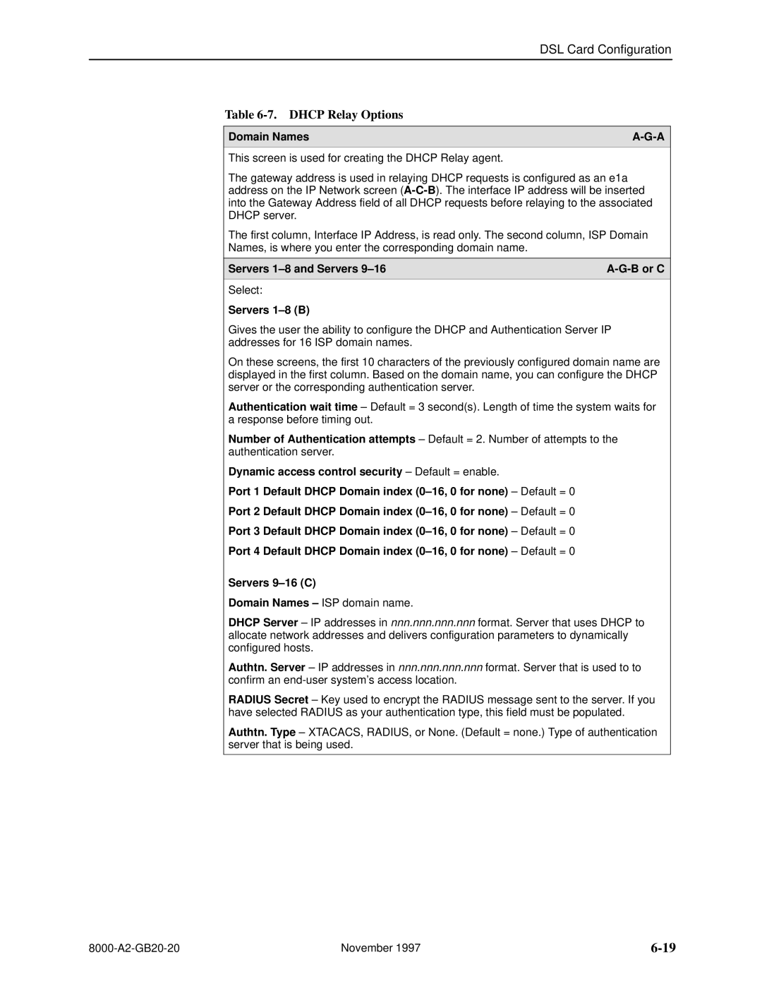 Paradyne 8540, 8546 manual Dhcp Relay Options, Domain Names, Servers 1±8 and Servers 9±16 B or C, Servers 1±8 B 