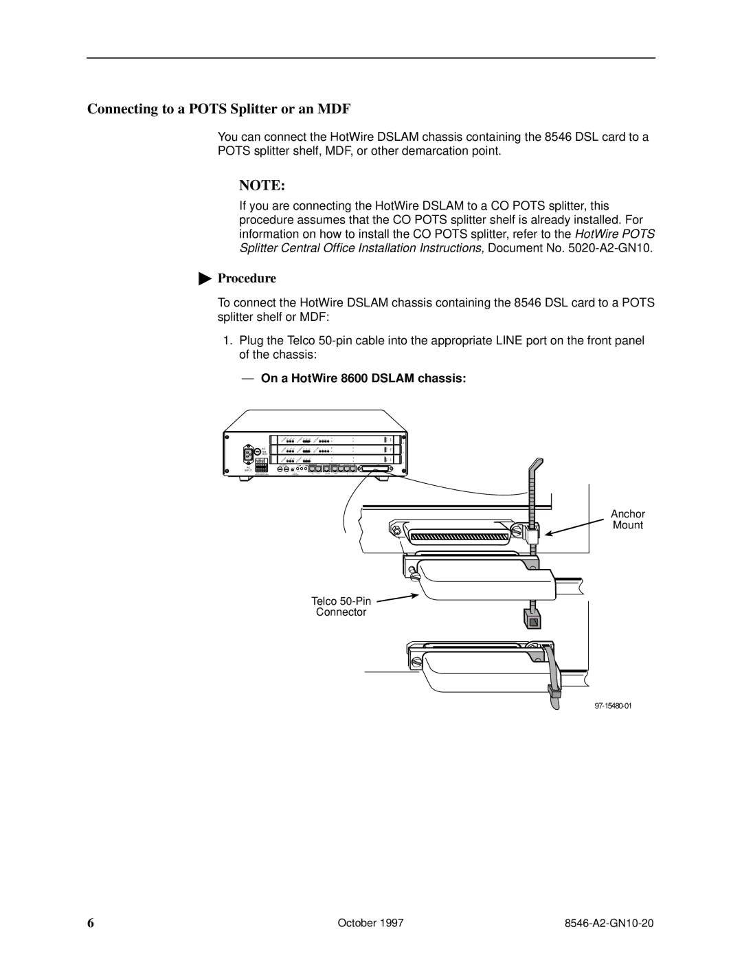 Paradyne 8546 installation instructions Connecting to a Pots Splitter or an MDF, On a HotWire 8600 Dslam chassis 