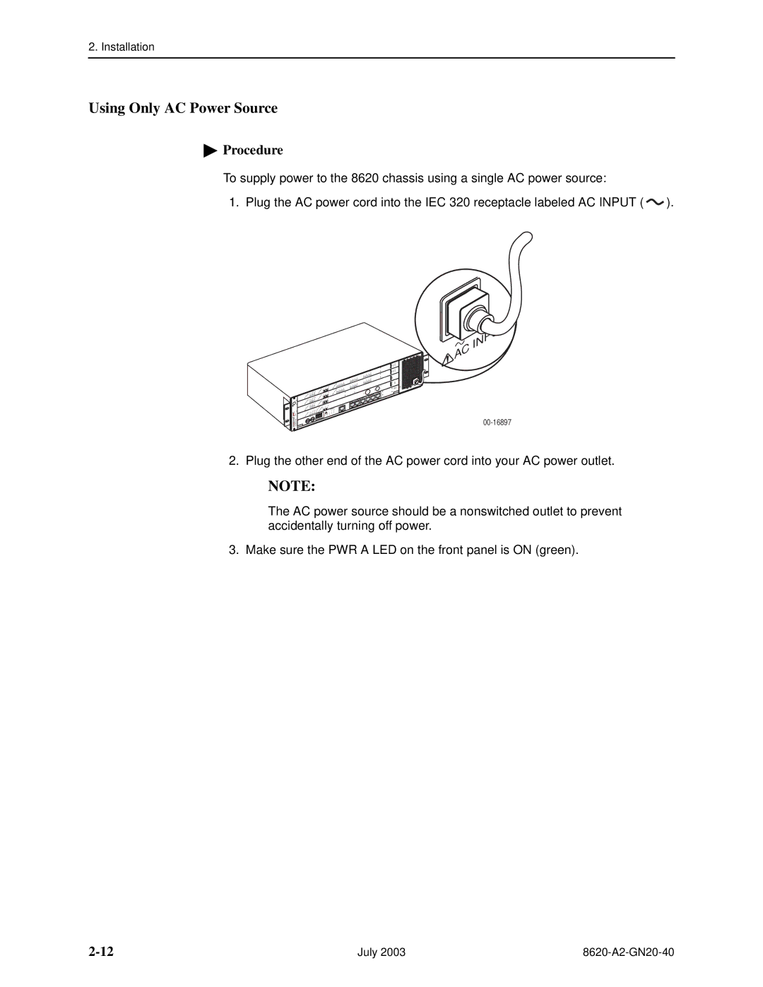 Paradyne Hotwire 8620 GranDSLAM Installation Guide manual Using Only AC Power Source 